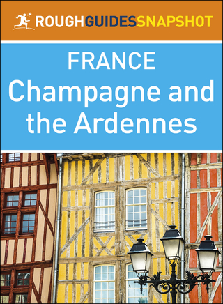 Champagne and the Ardennes (Rough Guides Snapshot France)