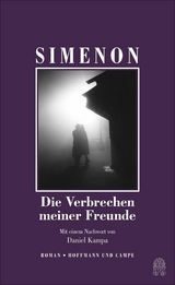 Die Verbrechen meiner Freunde -  Georges Simenon