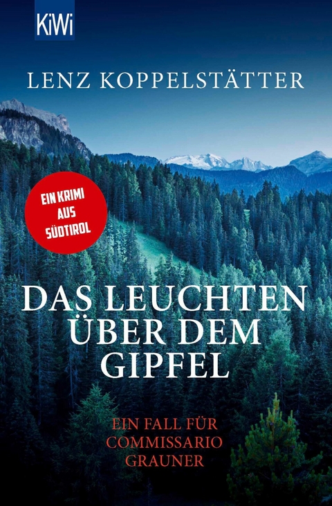 Das Leuchten &uuml;ber dem Gipfel - Lenz Koppelst&auml;tter