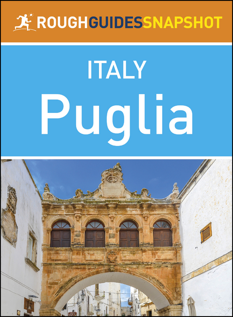 Puglia (Rough Guides Snapshot Italy) -  Rough Guides