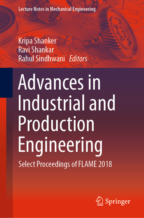 Advances in Industrial and Production Engineering - 