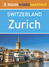 Zurich (Rough Guides Snapshot Switzerland)