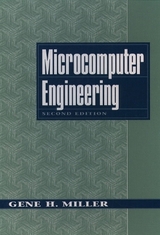 Microcomputer Engineering - Miller, Gene H.