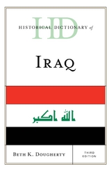 Historical Dictionary of Iraq -  Beth K. Dougherty