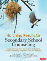 Hatching Results for Secondary School Counseling -  Danielle Duarte,  Vanessa Gomez,  Trish Hatch,  Whitney Triplett