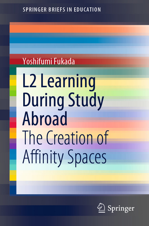 L2 Learning During Study Abroad -  Yoshifumi Fukada