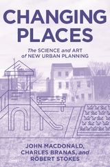 Changing Places - John Macdonald, Charles Branas, Robert Stokes