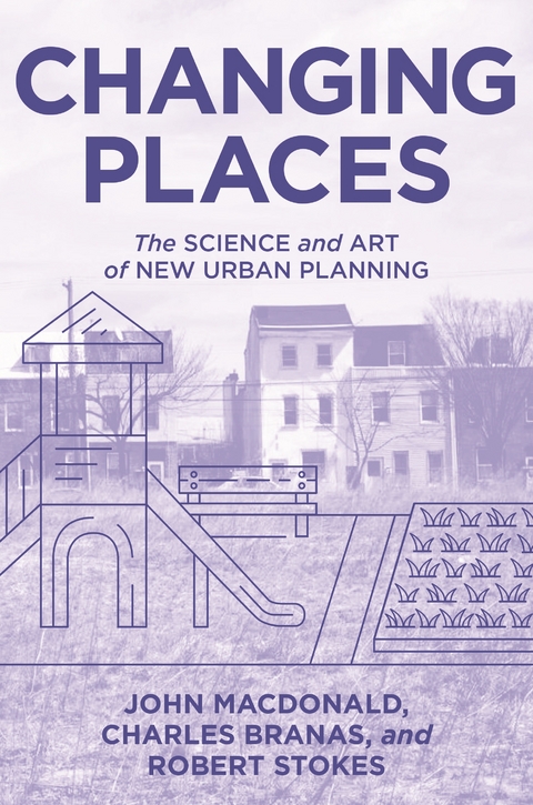Changing Places - John Macdonald, Charles Branas, Robert Stokes