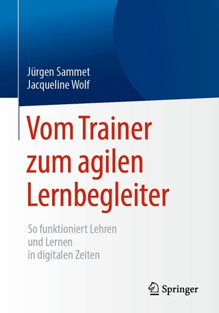 Vom Trainer zum agilen Lernbegleiter