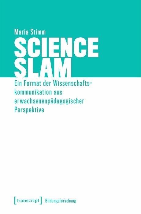 Science Slam -  Maria Stimm