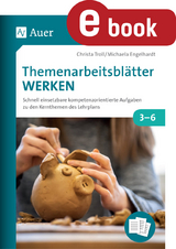 Themenarbeitsbl&auml;tter Werken - Christa Troll, Michaela Engelhardt