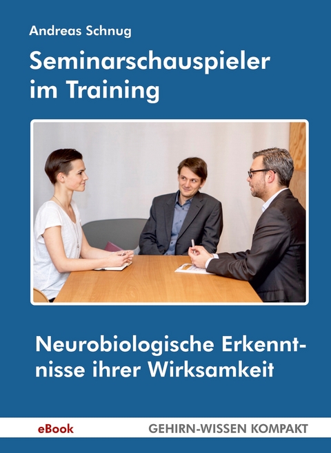 Seminarschauspieler im Training - Andreas Schnug