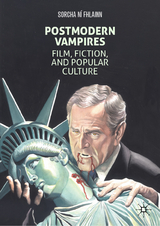 Postmodern Vampires - Sorcha N&iacute; Fhlainn