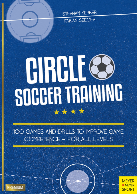 Circle Soccer Training -  Seeger Fabian,  Kerber Stephan