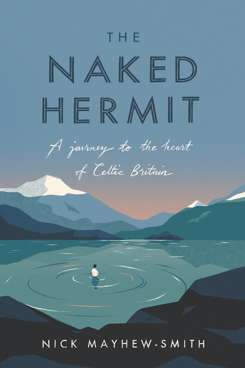 Naked Hermit -  Nick Mayhew-Smith