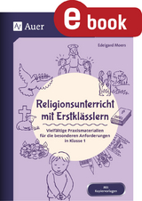 Religionsunterricht mit Erstklässlern - Edelgard Moers