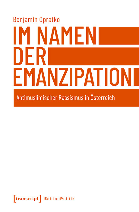 Im Namen der Emanzipation -  Benjamin Opratko