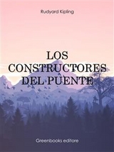 Los constructores del puente - Rudyard Kipling