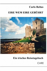 Eire wem Eire geb&uuml;hrt - Carlo Reltas
