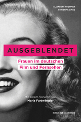 Ausgeblendet -  Elizabeth Prommer,  Christine Linke