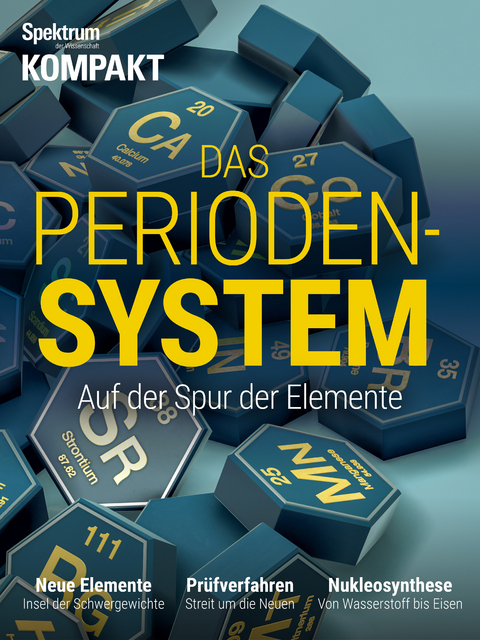 Spektrum Kompakt - Das Periodensystem -  Spektrum der Wissenschaft
