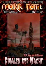 TEUFELSJ&Auml;GER 201-202: &bdquo;Rivalen der Nacht&ldquo; - W. A. Hary, Art Norman