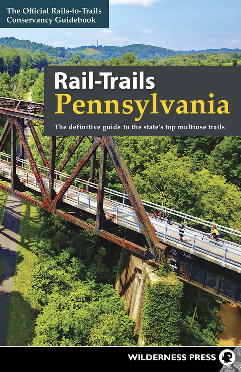 Rail-Trails Pennsylvania - Rails-To-Trails Conservancy