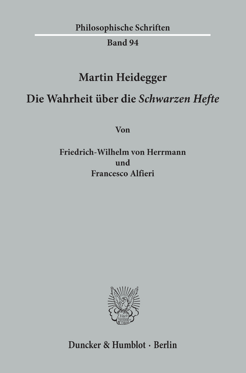 Martin Heidegger. - Friedrich-Wilhelm von Herrmann, Francesco Alfieri
