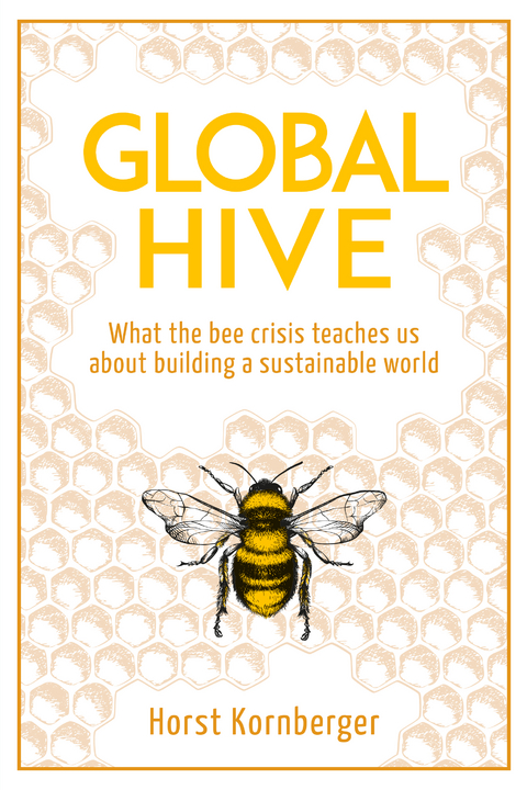 Global Hive - Horst Kornberger