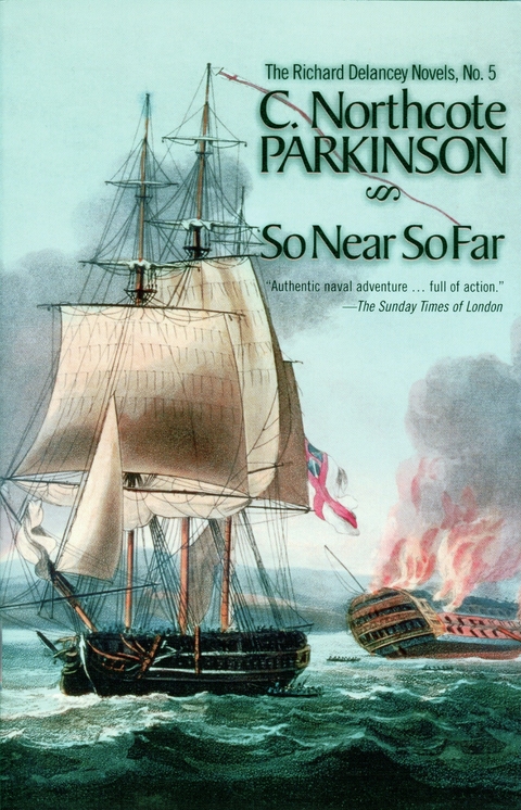 So Near, So Far -  C. Northcote Parkinson