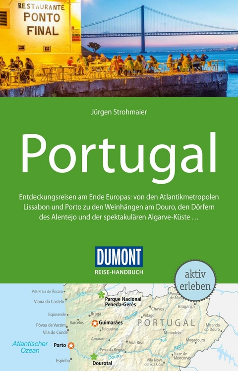 DuMont Reise-Handbuch Reisef&uuml;hrer E-Book Portugal - J&uuml;rgen Strohmaier