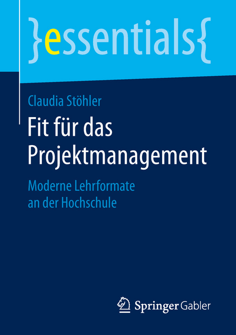 Fit f&uuml;r das Projektmanagement - Claudia St&ouml;hler