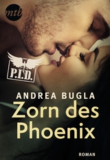 P.I.D. 6 &ndash; Zorn des Phoenix - Andrea Bugla