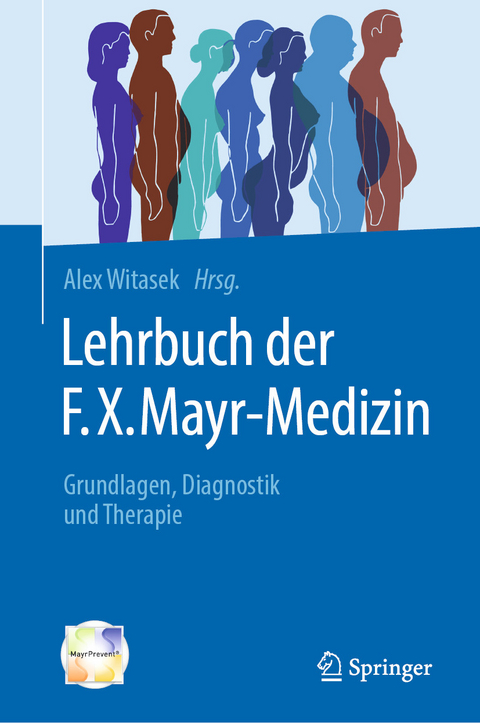 Lehrbuch der F.X. Mayr-Medizin - 