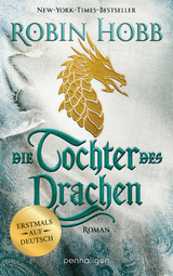 Die Tochter des Drachen - Robin Hobb