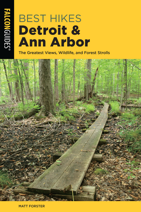 Best Hikes Detroit and Ann Arbor -  Matt Forster