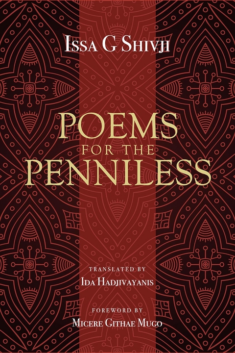 Poems for the penniless - Issa G Shivji