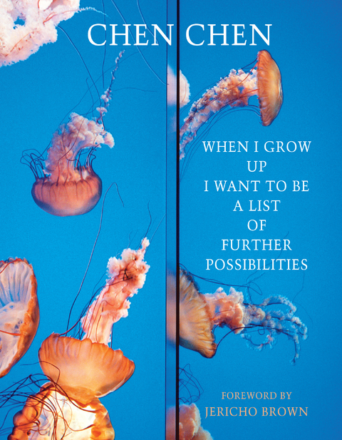 When I Grow Up I Want to Be a Range of Possibilities - Chen Chen