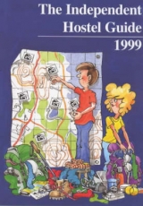 The Independent Hostel Guide - Dalley, Sam