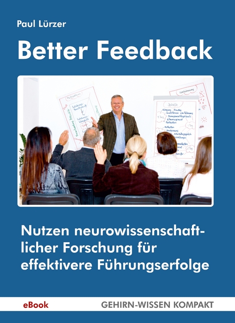 Better Feedback - Paul L&uuml;rzer