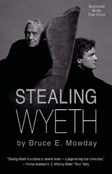 Stealing Wyeth -  Bruce Mowday