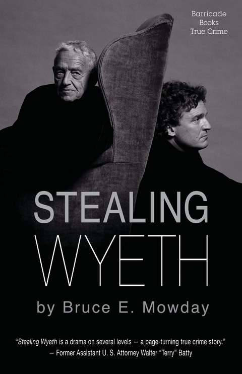 Stealing Wyeth -  Bruce Mowday