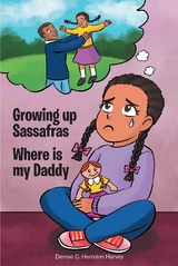 Growing Up Sassafras - Denise Harvey