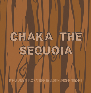 Chaka the Sequoia