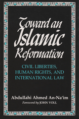 Toward an Islamic Reformation - Abdullahi An Na'im