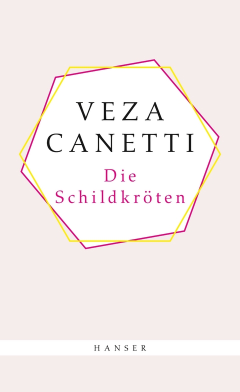 Die Schildkr&ouml;ten - Veza Canetti