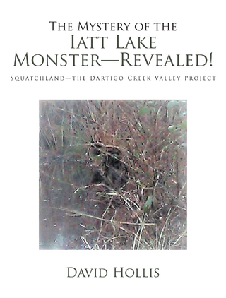 The Mystery of the Iatt Lake Monster—Revealed!