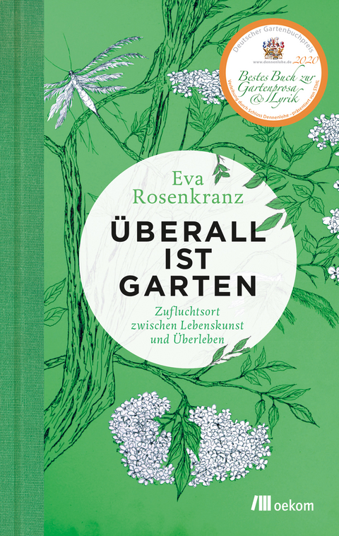 &Uuml;berall ist Garten - Eva Rosenkranz