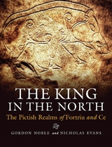 King in the North -  Nicholas Evans,  Gordon Noble