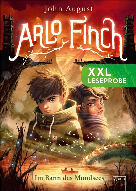 XXL Leseprobe: Arlo Finch. Im Bann des Mondsees - John August